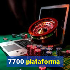 7700 plataforma